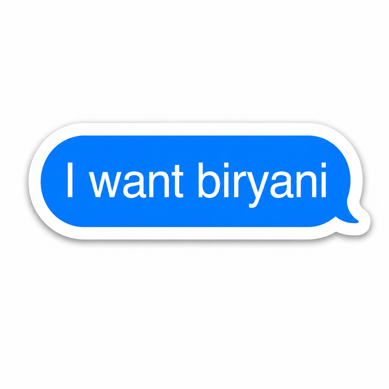 I want Biriyani !!