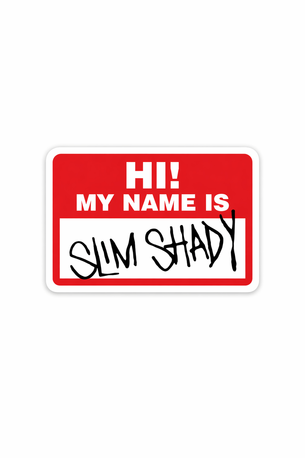 Slim Shady
